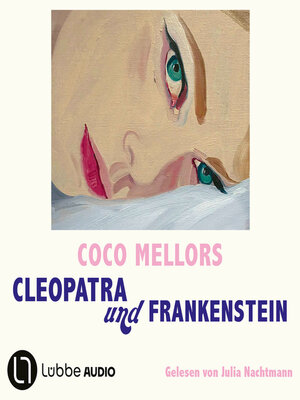 cover image of Cleopatra und Frankenstein (Gekürzt)